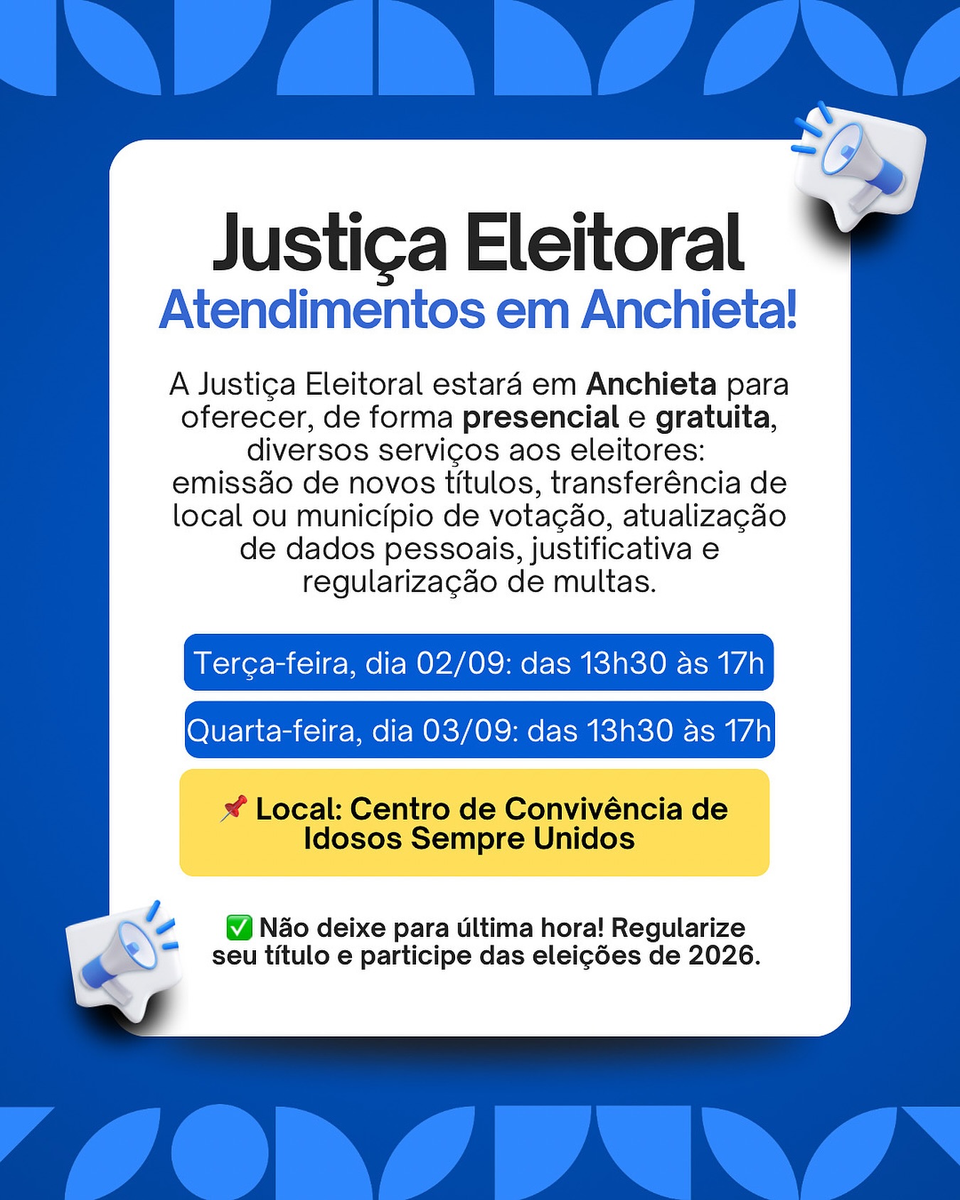 📢 ATENÇÃO, ELEITORES DE ANCHIETA 📢