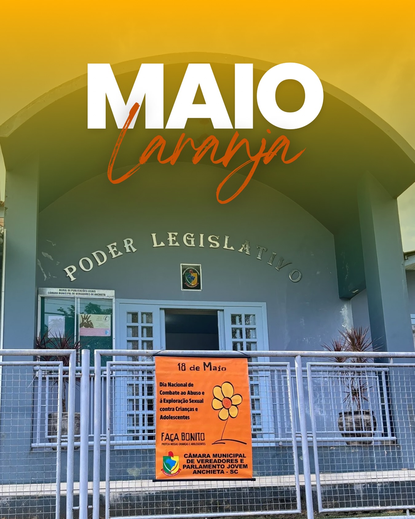 🚨 Maio Laranja | Faça Bonito!