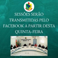 SESSÕES SERÃO TRANSMITIDAS PELO FACEBOOK A PARTIR DESTA QUINTA-FEIRA